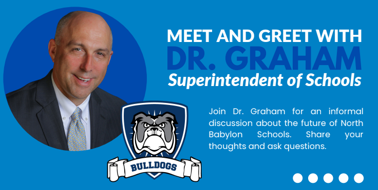 ​Meet & Greet with Dr. Graham Superintendent of Schools.