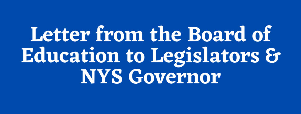 Letter from the Board of Education to Legislators & NYS Governor