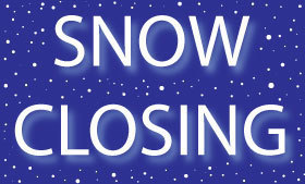 Snow Closing February 2, 2021